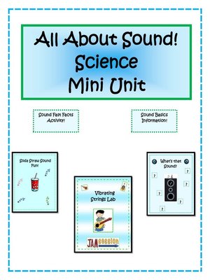 cover image of All About Sound! Science Mini Unit